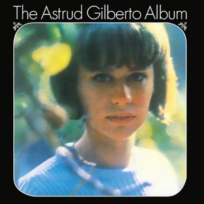 LP Gilberto, Astrud - The Astrud Gilberto Album